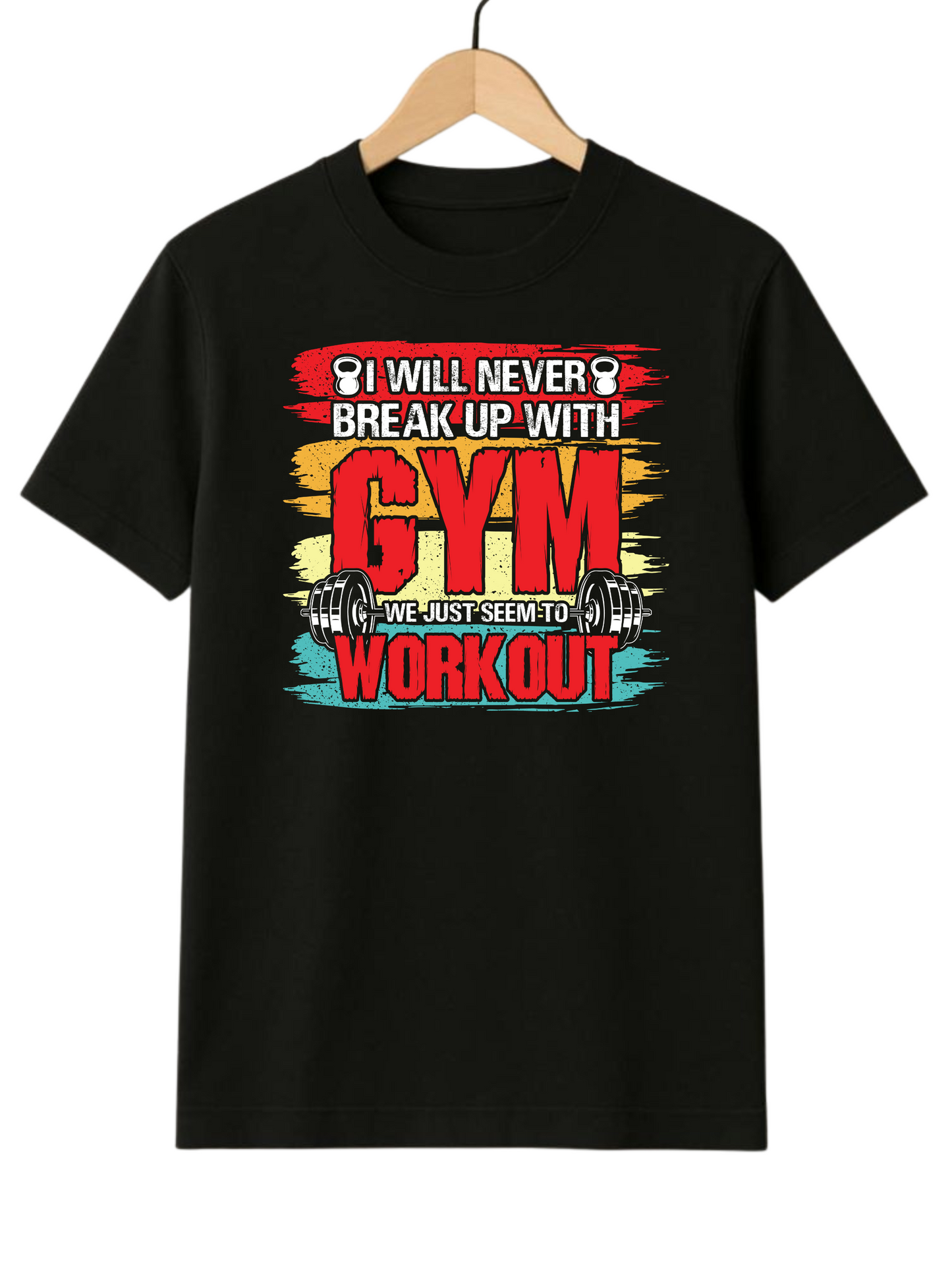 I Will Never Breakup With The Gym Regular Fit Black T-shirt