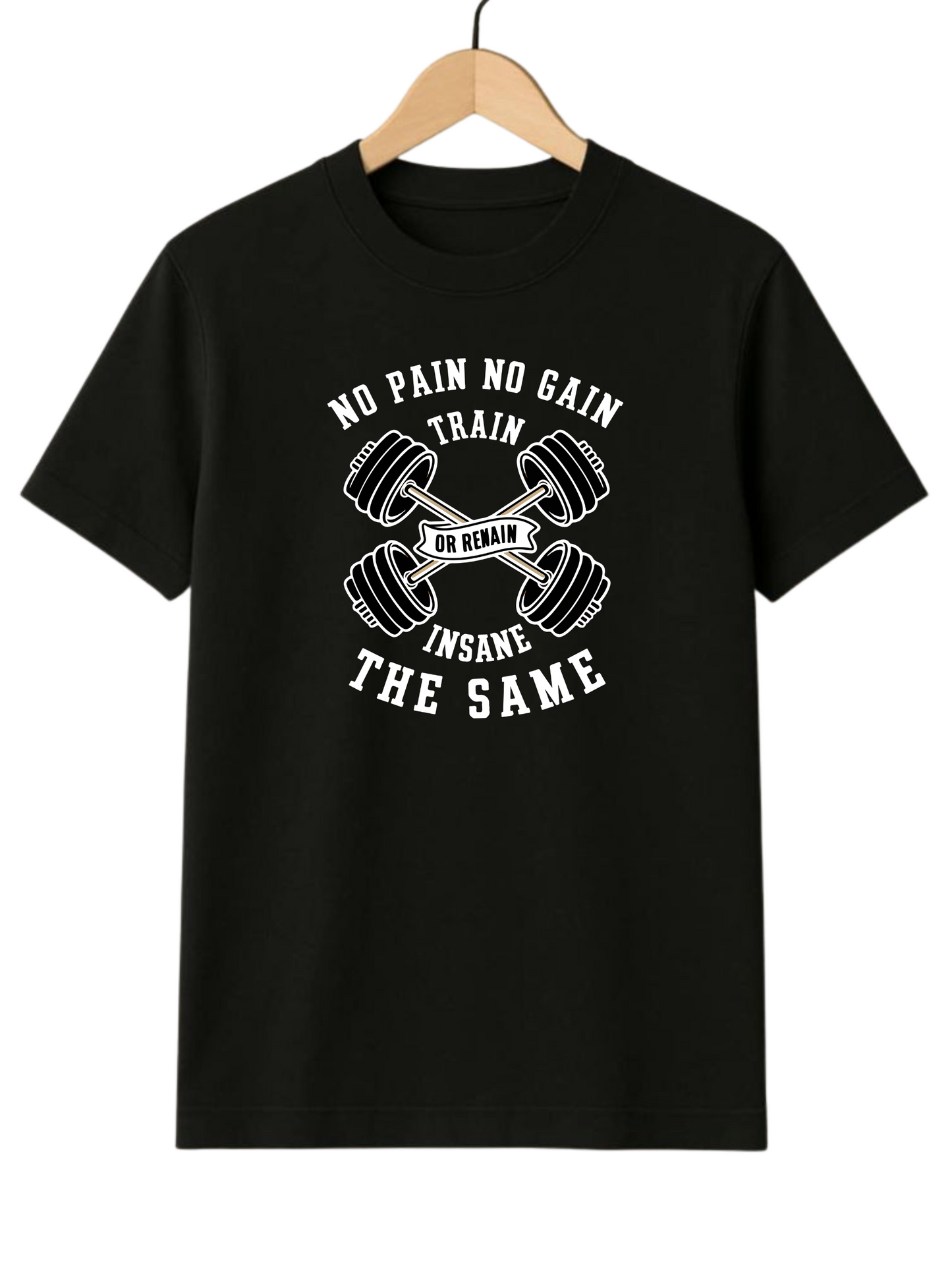 No Pain No Gain Regular Size Fit Black T-shirt