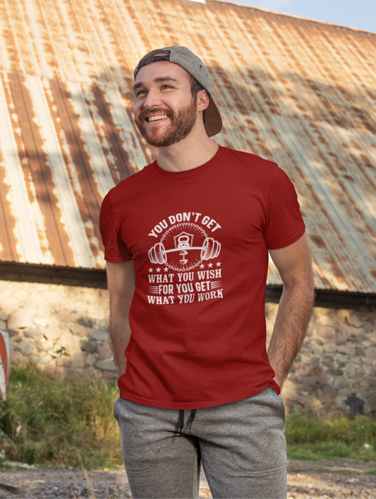 You Don't Get Gym Motivational Regular Fit Maroon T-shirt
